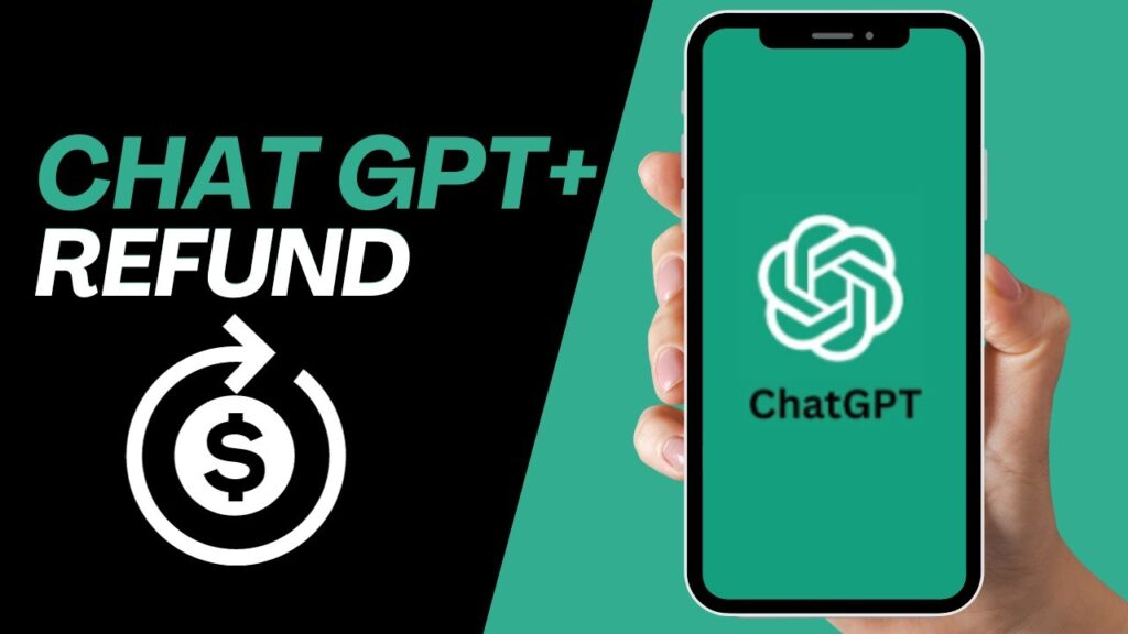 How to Request a Refund for ChatGPT Subscription