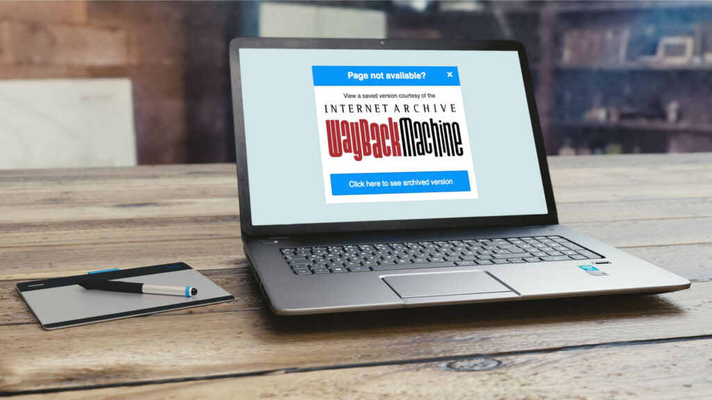 Tips to Access Websites That No Longer Exist